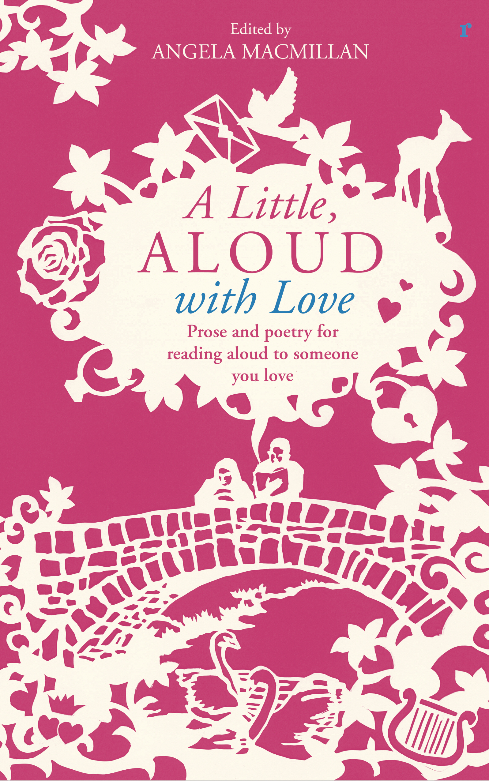 Our new read-aloud anthology A Little, Aloud with Love - perfect to celebrate World Read Aloud Day!