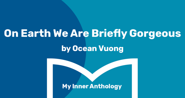 white text on a blue background, the shared reading book logo and the title of this recomendation, On Earth We Are Briefly Gorgeous by Ocean Vuong